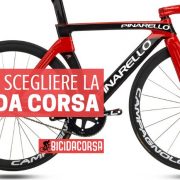 Come scegliere la bici da corsa